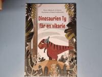 Dinosaurien Ty f&aring;r en vikarie