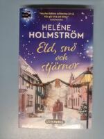 Eld, sn&ouml; och stj&auml;rnor