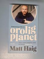 Anteckningar fr&aring;n en orolig planet