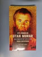 Ett f&auml;ngelse utan murar