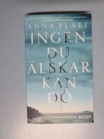 Ingen du &auml;lskar kan d&ouml;