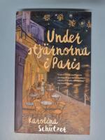 Under stj&auml;rnorna i Paris