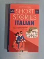 Short stories in italian for beginners - read for pleasure at your level, e