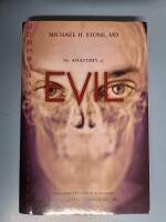 The Anatomy of Evil