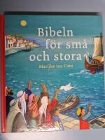 Bibeln f&ouml;r sm&aring; och stora