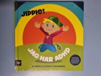 Jippie! Jag har ADHD.