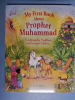 My first book about Prophet Muhammad - teachings for toddlers and young children