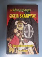 Drakborgen - Sigeir Skarpyxe