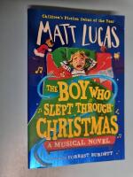 The boy who slept through Christmas - a musical novel