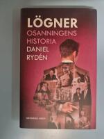 L&ouml;gner : osanningens historia