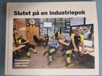 Slutet p&aring; en industriepok