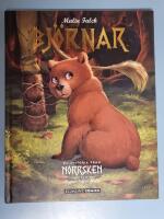Bj&ouml;rnar : en historia fr&aring;n Norrsken