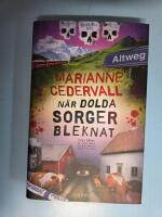 N&auml;r dolda sorger bleknat