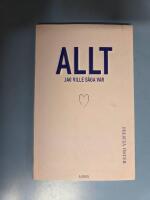 Allt jag ville s&auml;ga var