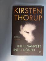 Intill vanvett, intill d&ouml;den