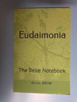 Eudaimonia: The Belle Notebook