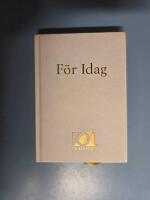 F&Ouml;R IDAG. En samling dagliga texter av OA v&auml;nner f&ouml;r OA v&auml;nner