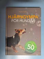Hj&auml;rngympa f&ouml;r hundar : 50 utmanande lekar f&ouml;r en smartare hund