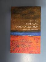 Biblical Archaeology: A Very Short Introduction (Very short introductions ; 217) [Elektronisk resurs]