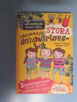 LasseMajas stora sommarlovsbok. Deckart&auml;vling i skolan & Var &auml;r Sylvester?
