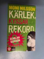 K&auml;rlek, kyssar och rekord