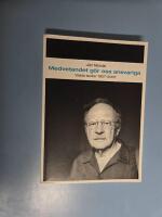 Medvetandet g&ouml;r oss ansvariga : valda texter 1957-2007