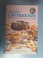 Lindas l&auml;ttbakade favoriter : Kakor, bullar och matbr&ouml;d