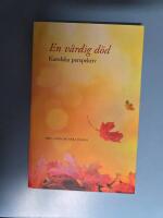 En v&auml;rdig d&ouml;d : katolska perspektiv