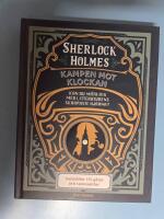 Sherlock Holmes : kampen mot klockan