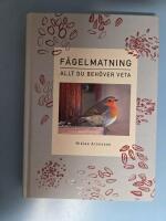 F&aring;gelmatning : allt du beh&ouml;ver veta