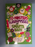 10-minuters hj&auml;rnpyssel f&ouml;r smarta barn