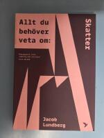 Allt du beh&ouml;ver veta om skatter