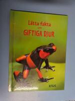 L&auml;tta fakta om giftiga djur