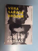 V&aring;ra s&aring;rade br&ouml;der