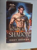 The Horde King of Shadow (Hordes of the Elthika)