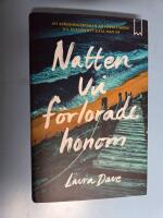 Natten vi f&ouml;rlorade honom