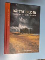 B&auml;ttre bilder med Canon EOS systemkameror