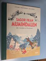Sagor fr&aring;n Mumindalen. V&auml;gen till Mumindalen ; Mumintrollen och den magiska hatten ; Mumintrollen p&aring; hattifnattarnas &ouml;
