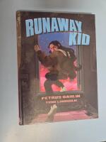 Runaway Kid