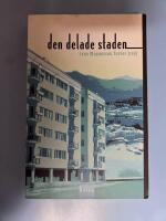 Den delade staden : segregation och etnicitet i stadsbygden