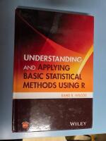 Understanding and Applying Basic Statistical Methods Using R