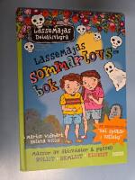 LasseMajas sommarlovsbok - "Det sp&ouml;kar i Valleby"
