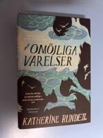 Om&ouml;jliga varelser