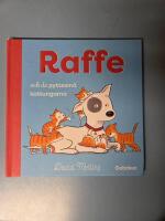 Raffe och de pyttesm&aring; kattungarna