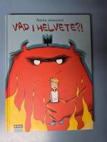 Vad i helvete?!