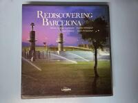 Reencontrar Barcelona - Rediscovering Barcelona 