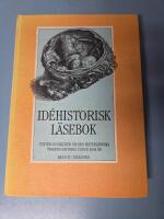 Id&eacute;historisk l&auml;sebok : texter och bilder ur den v&auml;sterl&auml;ndska tankens historia under 3000 &aring;r