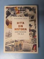 Hitta din historia - sl&auml;ktforskning f&ouml;r alla