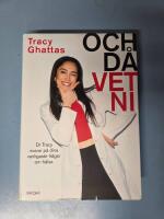 Och d&aring; vet ni - Dr Tracy svarar p&aring; dina vanligaste fr&aring;gor om h&auml;lsa