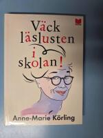 V&auml;ck l&auml;slusten i skolan!